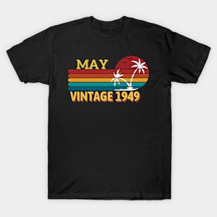 Vintage 1949 May birthday gift 74th T-Shirt